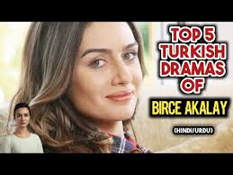 Olduktan sonra avrupa güzellik yarışması'da türkiye'yi temsil etmiş ve yarı finale. Top 5 Turkish Dramas Of Birce Akalay Dubbed In Hindi Urdu Sawal E Ishq Turkish Drama Youtube