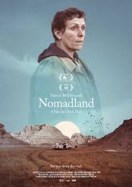 High resolution official theatrical movie poster (#1 of 4) for nomadland (2020). Nomadland 2020 850 X 1201 Movieposterporn