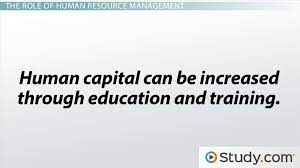 Human capital is unique and differs from any other capital. What Is Human Capital Importance To An Organization Video Lesson Transcript Study Com