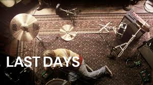 Last Days (2005) | MUBI