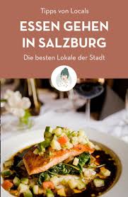 Essen Und Trinken In Salzburg Rezept Essen In Salzburg Essen Salzburg