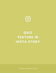 Easy trivia questions for kids. How To Use The Insta Story Quiz Feature