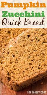 Summer Meets Fall In This Quick Bread Recipe You Ll Want To Enjoy Pumpkin Zucchini Bread All Year Round Bread Recipes Homemade Pumpkin Zucchini Bread Recipes