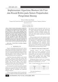 Sap sistem operasi 4 pertemuan ke pokok bahasan dan tiu sub pokok bahasan dan tik teknik pembelajaran media pembelajaran referensi 3 struktur sistem operasi 1 tiu : Pdf Implementasi Algoritma Shortest Job First Dan Round Robin Pada Sistem Penjadwalan Pengiriman Barang
