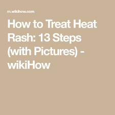Treat Heat Rash Heat Rash Treating Heat Rash Prickly Heat Rash