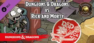 Dungeons & dragons #1 (of 4). Fantasy Grounds Dungeons Dragons Vs Rick And Morty On Steam