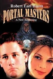 Portal Masters by Robert Earl Baum, Paperback