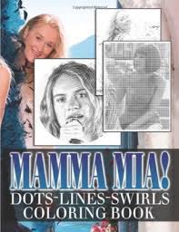 Bts coloring book for stress relief, happiness and relaxation. Buch Mamma Mia Dots Lines Spirals Coloring Book Malbuch Musical Playback Playbacks Dvd Karaoke Cd Shop No