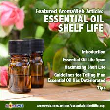 essential oil shelf life aromaweb