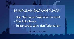Kumpulan Bacaan Niat Dan Doa Buka Puasa Beserta Terjemahan Alfabetis