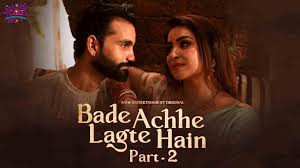 Bade Acche Lagte Hai S01E04 2023 Hindi Hot Web Series – WowEntertainment
