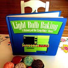 Light Bulb Baking The 50 Year History Of The Bulb Light Bulb Easy Bake Oven