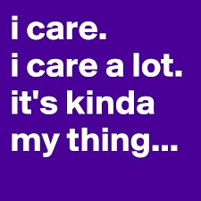 It's vicious, but with the tiniest touch of humanity surfacing every now and then before it get slapped right down again. I Care I Care A Lot It S Kinda My Thing Post By Goddessshelle On Boldomatic