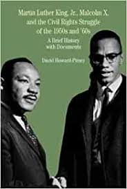 Access 270 of the best martin luther king jr quotes today. Martin Luther King Jr Malcolm X And The Civil Rights Struggle Of The 1950s And 1960s A Brief History With Documents Bedford Series In History Culture Paperback Howard Pitney David 9780312395056 Amazon Com