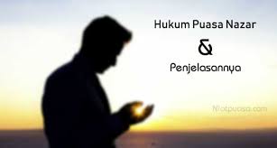 Simak ulasan tentang √ niat puasa wajib bulan ramadhan dan √ niat puasa sunnah yang diajarkan rasulullah pada artikel ini. Bacaan Niat Puasa Nazar Hukum Dan Penjelasannya Niatpuasa Com