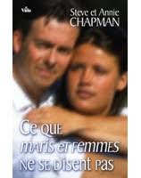 Ce que maris et femmes ne se disent pas