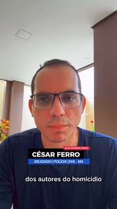 DELEGADO CÉSAR FERRO DESTACA AVANÇO NAS INVESTIGAÇÕES APÓS PR1SÃO DE  SUSPEITO DE HOM1CÍDIO EM GOVERNADOR ARCHER, O delegado César Ferro, titular  da 13ª Delegacia Regional de Presidente Dutra, destacou ...