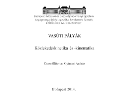 Kozlekedeskinetika Es Kinematika Ppt Letolteni