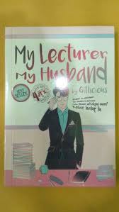 Pada serial film my lecturer is my husband sudah memasuki episode ke 6, sepeti pada episode inggit yang di perankan oleh prilly di kabarkan hamil. Jual Novel My Lecturer My Husband Di Lapak Market63 Bukalapak