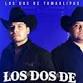 Los Dos de Tamaulipas, Los Nuevos Halcones & Mas