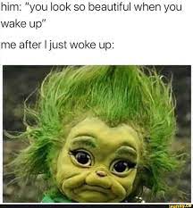 Him You Look So Beautiful When You Wake Up Me After I Just Woke Up