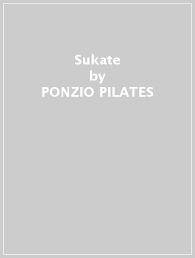 Listen to albums and songs from ponzio pilates. Sukate Ponzio Pilates Mondadori Store
