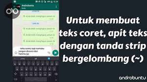 Cara membuat tulisan miring di status wa. Cara Membuat Teks Tebal Miring Dan Coret Di Whatsapp