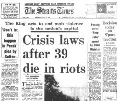 The 13th may 1969 racial riots the true and fair view analysis by: 7 Regular Malaysians Share Their Vivid Memories Of May 13 1969