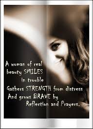 Hope you are doing well and safe my dear. Brave Woman Quotes Quotesgram