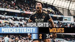 Nhận định wolves đấu với man city. A Win At The Home Of The Champions Manchester City 0 2 Wolves Highlights Youtube