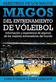 El voleibol, vóleibol, volibol, vólibol, balonvolea o simplemente vóley (del inglés volleyball) 1 es un deporte que se juega con una pelota y en el que dos equipos, integrados por seis jugadores cada uno, se enfrentan sobre un área de juego separada por una red central. Magos Del Entrenamiento De Voleibol Sabidurias De Los Magos Conocimientos Y Experiencias De Algunos De Los Mejores Entrenadores Del Mundo Spanish Edition Ebook Forman John Lebedew Mark Cossar Mariangeles Amazon De Kindle Shop