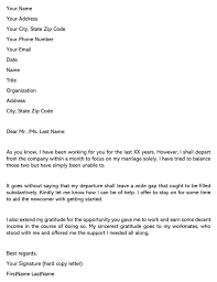 If i write that i will be working for them for other three months am i then obliged to do that or we can discuss it. Sample Resignation Letter Due To Marriage Examples