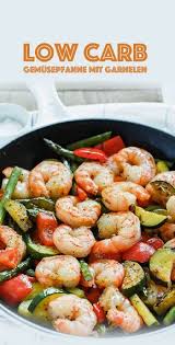 Low Carb Gemusepfanne Mit Garnelen Garnelen Essen Fisch Rezepte Gesund Rezepte