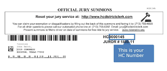 I have received your letter of date summoning me to jury duty on dates. Harris County District Clerk