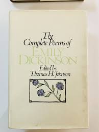The Complete Poems Of Emily Dickinson Edited By Thomas H Johnson Book Blog Dickinson Poems