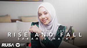 Sarah Suhairi Rise And Fall Official Lyrics Video Youtube