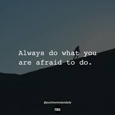 Dont Run Away From Your Fears Instead Identify What You Are Afraid Of And Tr Inspirational Quotes Motivation Inspirational Quotes Powerful Motivational Quotes