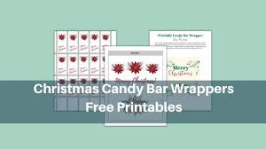 Candy wrapper will fit a 1.55 oz. Christmas Candy Bar Wrappers Free Printables
