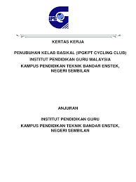 Contoh kertas kerja penubuhan kelab. Kertas Kerja Cadangan 1
