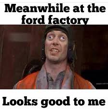 Quality Control Ford Jokes Ford Memes Ford Humor