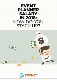 Event Planner Salary In 2020 How Do You Stack Up Event Planner Salary Event Planning Career Event Planner
