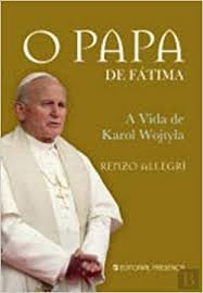 Un' amicizia con papa wojtyla (2014). O Papa De Fatima A Vida De Karol Wojtyla Renzo Allegri 9789722337526 Amazon Com Books