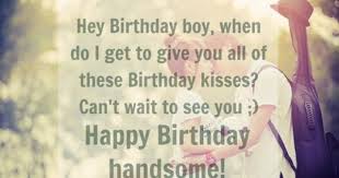 Message Happy Birthday Wishes For Your Boyfriend 50 Birthday Wishes For Your Boyfriend Herinterest Com Birthday Message For Boyfriend Birthday Wishes For Him Birthday Quotes For Him