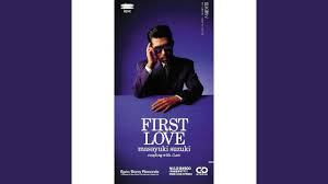 First Love - YouTube