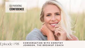 Conversation with Dorothy Johnson, the Breakup Coach