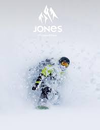 jones snowboards 2019 2020 by armand verhoef issuu