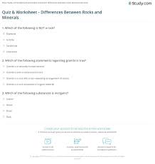 Printable rocks and minerals worksheets nurul amal science rocks and minerals fact sheet worksheet rocks and minerals worksheet primary among the mission s scientific goals is to search for. Quiz Worksheet Differences Between Rocks And Minerals Study Com