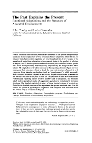 More videos like this at nubile films. Pdf The Past Explains The Present Emotional Adaptations And The Structure Of Ancestral Environments