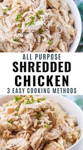 All Purpose Shredded Chicken 3 Ways In 2020 Slow Cooker Shredded Chicken Shredded Chicken Recipes Easy Cooking Frozen Chicken