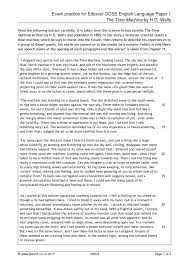 The one specimen english language paper 1 we have from aqa has the following exemplar question 5: Exam Practice For Edexcel Gcse English Language Paper 1 The Time Machine